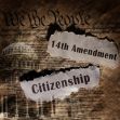 Image depicting the text "14th Amendment" and "Citizenship" on torn paper, with a faded background of the U.S. Constitution and the Capitol building. Image depicting the text "14th Amendment" and "Citizenship" on torn paper, with a faded background of the U.S. Constitution and the Capitol building.