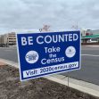 Sign promoting participation in the 2020 U.S. Census, encouraging people to be counted. Sign promoting participation in the 2020 U.S. Census, encouraging people to be counted.